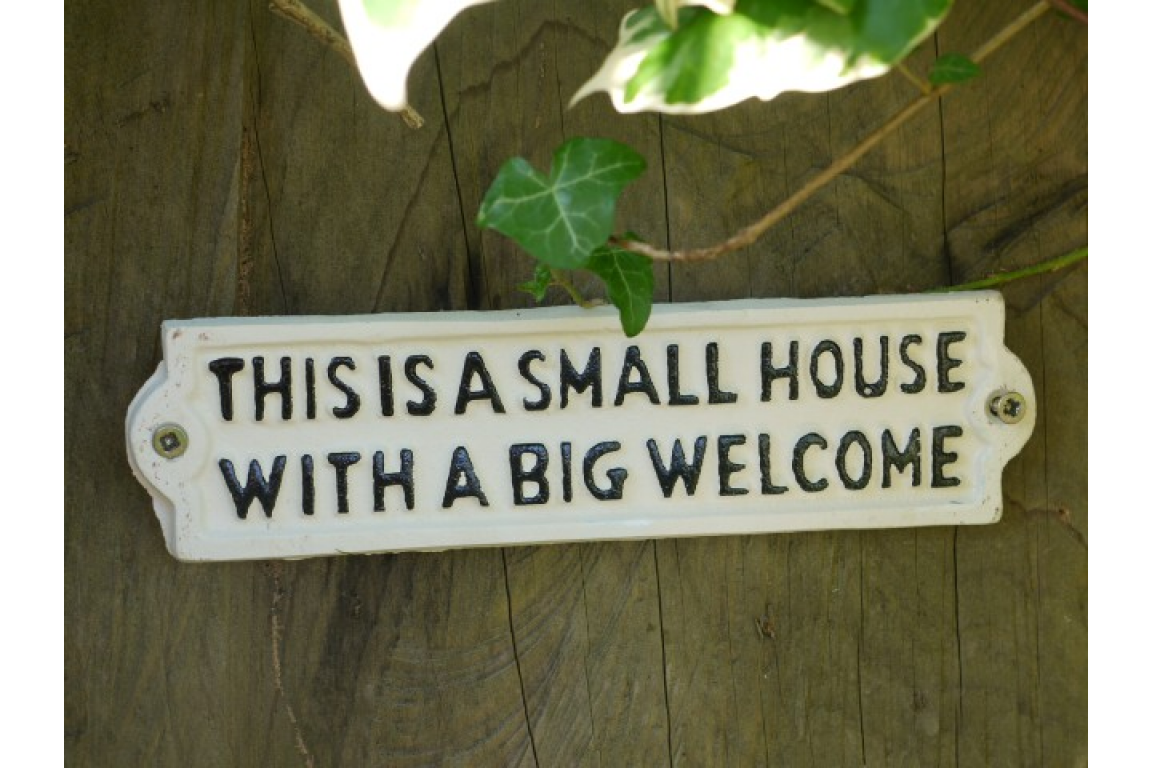 Cast Iron This Is A Small House Sign