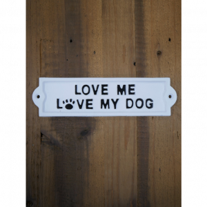 Sign (Love My Dog
